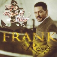 Te Regalo El Mar von Frank Reyes | CD | Zustand sehr gut
