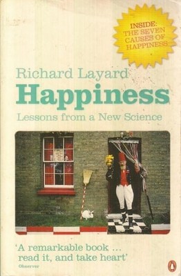 Happiness: Lessons from a New Science, Layard, Richard, Good Book