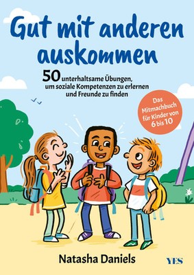 Gut mit anderen auskommen Natasha Daniels Taschenbuch 4-farbig 160 S. Deutsch