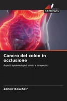 Zoheir Bouchair | Cancro Del Colon In Occlusione | Taschenbuch | Italienisch
