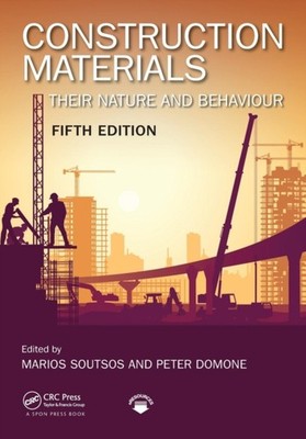 CONSTRUCTION MATERIALS FIFTH EDITION by SOUTSOS, MARIOS Paperback Self Help