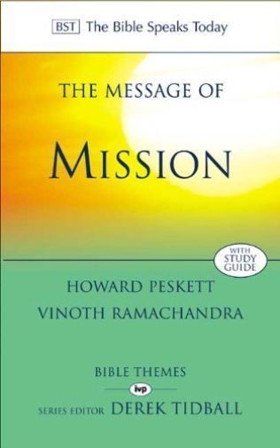 The Message of Mission The glory of by Howard Peskett Ramachandra PAPERBACK - Image 4