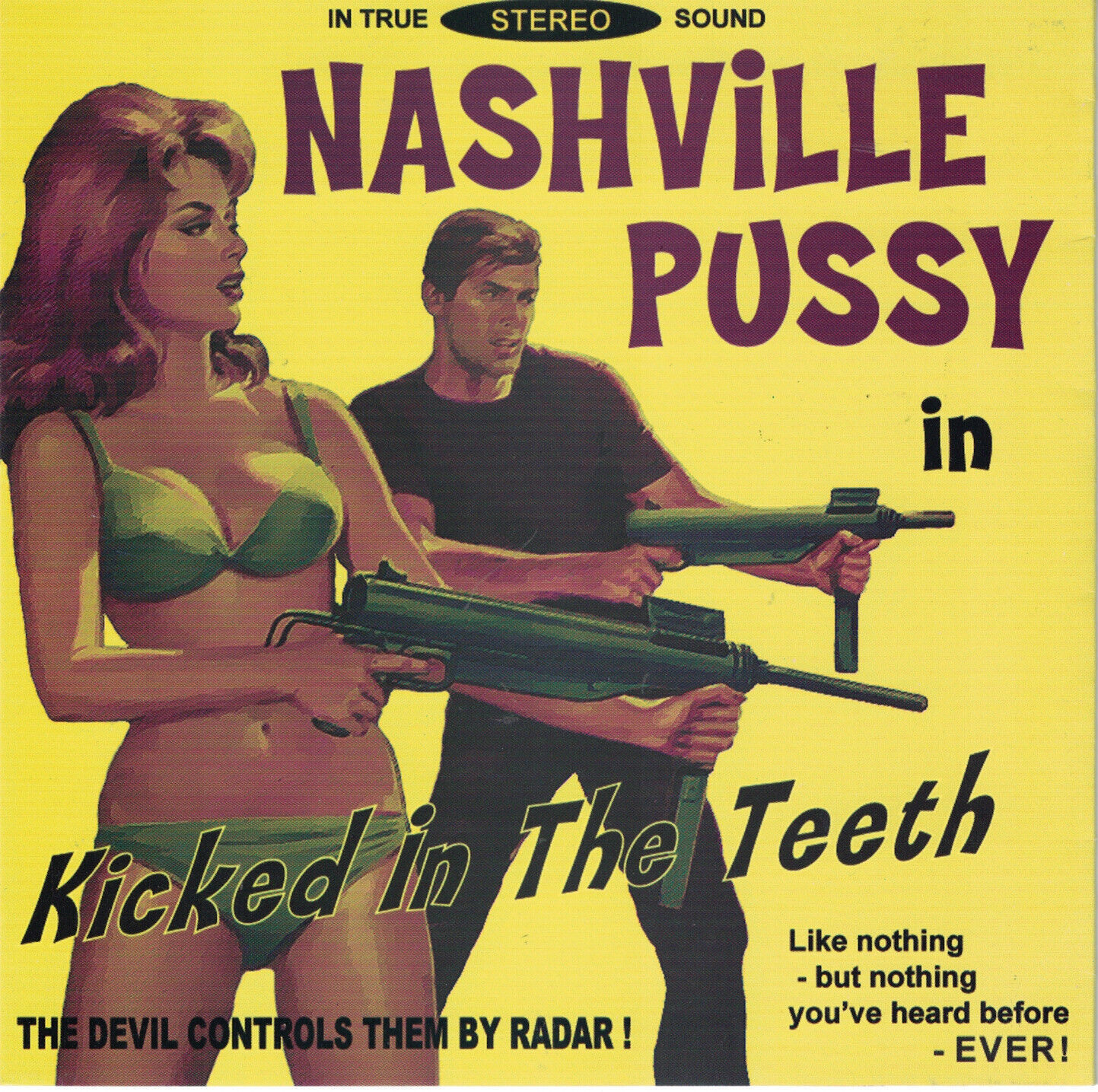 Nashville Pussy "Kicked in the Teeth" 7" Scooch Pooch Records AC/DC Rose Tattoo