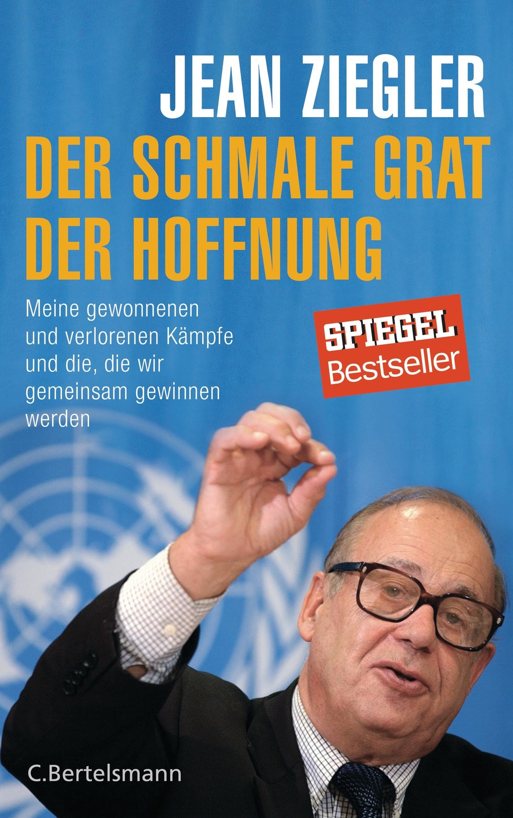 Thumbnail - Der Schmale Grat Der Hoffnung Jean Ziegler