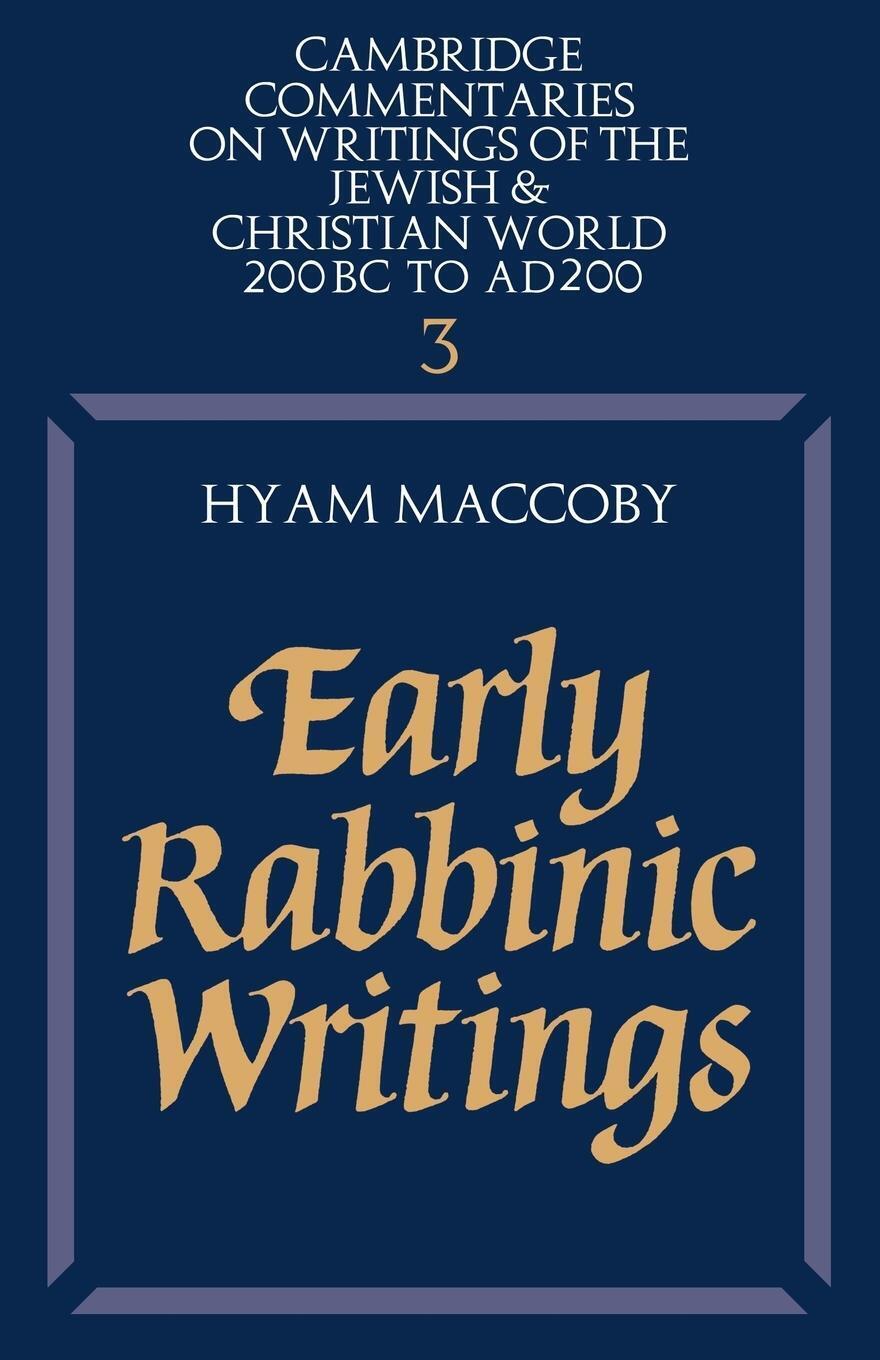 Thumbnail - Hyam Maccoby | Early Rabbinic Writings | Taschenbuch | Englisch (2008)