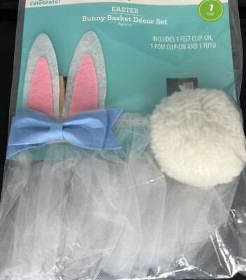 Bunny Easter Basket Decor Clips-Ons 1 Felt Ears 1 Pom Tutu NEW Way to Celebrate 