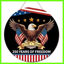 250 Anniversary American Door Sign 4th of July 250 of Freedom 1776-2026 Pat...