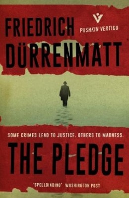 Friedrich Dürrenmatt The Pledge (Taschenbuch)