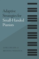 Deahl | Adaptive Strategies For Small-Handed Pianists | Buch | Englisch (2017)