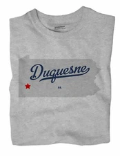 Duquesne Pennsylvania PA Penn T-Shirt MAP
