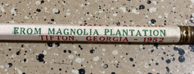 HAPPY VACATION MAGNOLIA PLANTATION TIFTON GA 1952 VTG ADVERTISING WOOD PENCIL