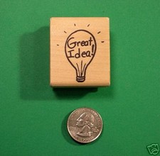 'Great Idea ', Teachers' Stamp, Wood Mounted
