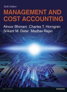 Management and Cost Accounting von Bhimani, Alnoor,... | Buch | Zustand sehr gut