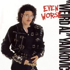 Weird Al Yankovic Even Worse (CD)