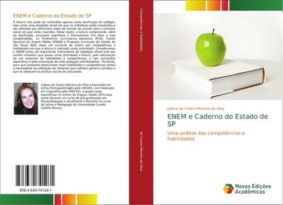 ENEM e Caderno do Estado de SP Juliana de Castro Moreira da Silva