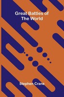 Stephen Crane | Great Battles Of The World | Taschenbuch | Englisch (2026)