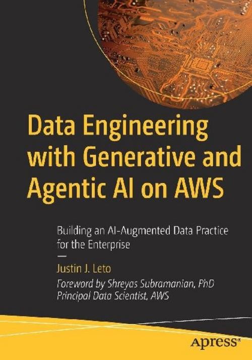 Apress Data Engineering With Generative And Agentic Ai On Aws - Bild 2