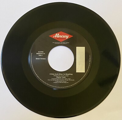 Shania Twain '' It Only Hurts When I'm Breathing   ( Green & Red Version ) 45 Rec