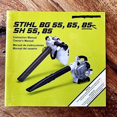 STIHL Blower Instruction Manual BG 55, 65, 85, SH 55, 85 | eBay