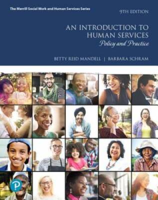 An Introduction to Human Services: Policy and Practice (9th Edition) - GOOD