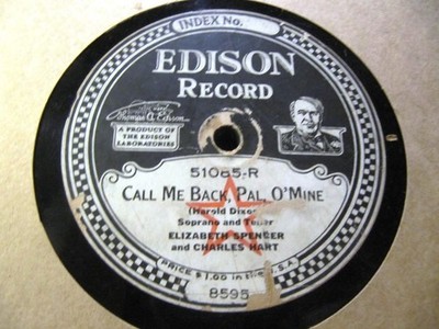 1922 EDISON Charles Hart Elizabeth Spencer CALL ME BACK PAL OF MINE Nellie 51085