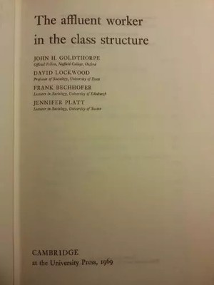 Der wohlhabende Arbeiter in der Klassenstruktur, John H. Goldthorpe, David Lockwood,