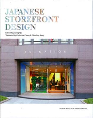 JAPANESE STOREFRONT DESIGN (DESIGN MEDIA) By Jinling Qu - Hardcover *BRAND NEW*