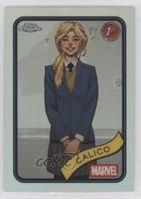 2025 Topps Chrome Marvel Comics Refractor Calico #67 1u6