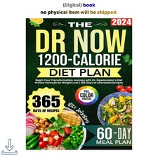 THE DR NOW 1200-CALORIE DIET PLAN, Younan Now...
