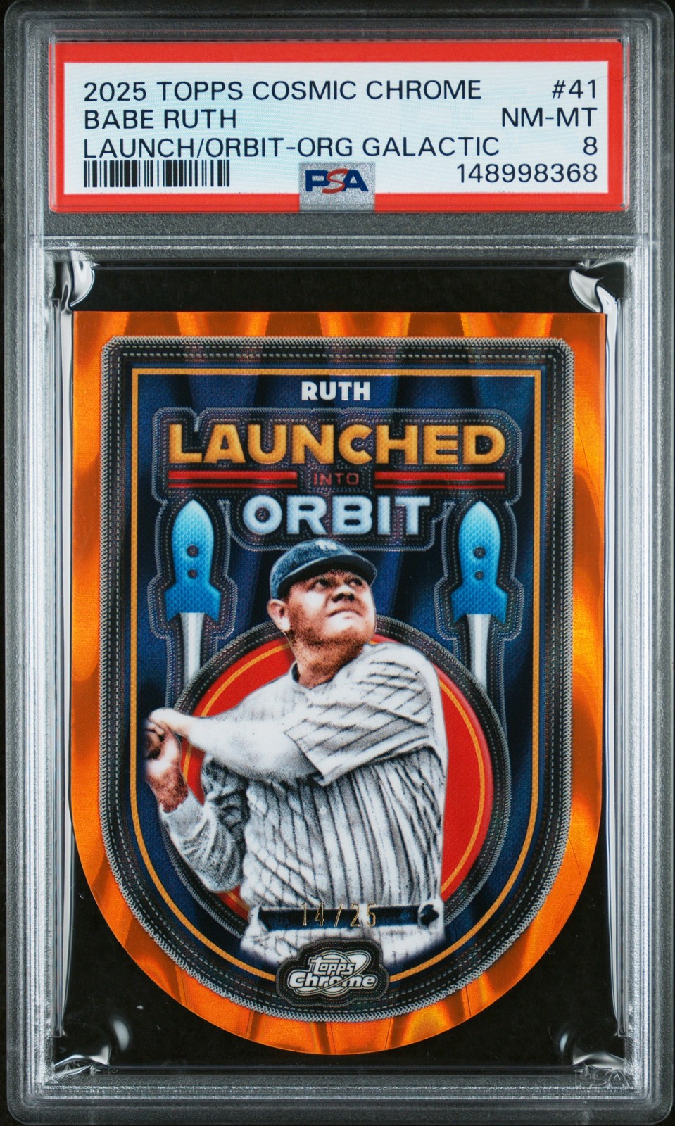 Babe Ruth 2025 Topps Cosmic Chrome Orange Galactic Launched Into Orbit /25 PSA 8