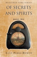 Lynn Perez-Hewitt | Of Secrets And Spirits | Taschenbuch | Englisch (2022)