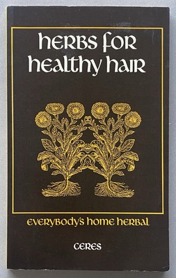 Herbs for Healthy Hair (1977 Paperback) Vintage Herbal Clean Natural Living