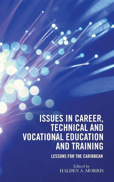 Halden A. Morris | Issues In Career, Technical And Vocational Education And...-image