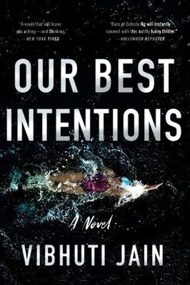 Vibhuti Jain Our Best Intentions (Taschenbuch) (US IMPORT)
