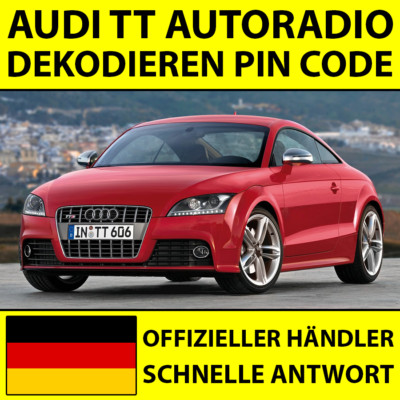  AUDI TT RADIO DEKODIEREN PIN CODE NAVIGATION RNS-E CHORUS CONCERT SYMPHONY 