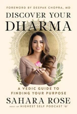 Discover Your Dharma: A Vedic Guide to Finding Your Purpose - Hardcover - GOOD