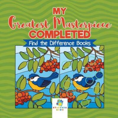 My Greatest Masterpiece Completed Find the Difference Books