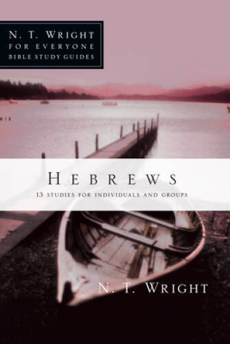 Explore Hebrews with N.T. Wright's Insightful Bible Study Guide in Paperback - Excellent Condition