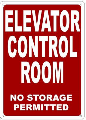 ELEVATOR CONTROL ROOM SIGN (Reflective, 10x14 ,Rust Free, ALUMINIUM )-REF24-1027