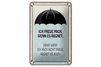 mrdeco Metall Schild 12x18cm gewölbt ich freue mich wenn es regnet Schild