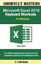 Microsoft Excel 2016 Keyboard Shortcuts For Windows Shortcut Ma