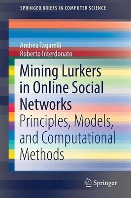 Mining Lurkers in sozialen Online-Netzwerken - 9783030002282