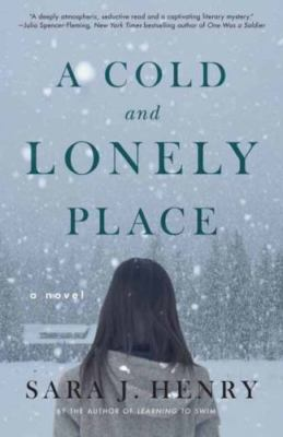 #ad A Cold and Lonely Place: A Novel paperback 9780307718426 Sara J Henry $4.29