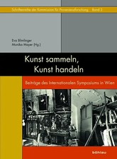 Kunst sammeln, Kunst handeln