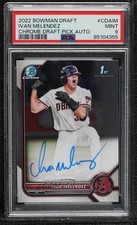 2022 Bowman Draft Chrome Pick Ivan Melendez #CDA-IM PSA 9 MINT Auto rf2