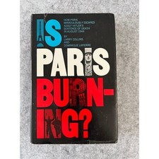 Is Paris Burning? by Larry Collins & Dominique Lapierre - Historical non-fiction