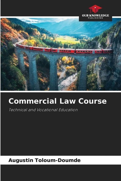 Augustin Toloum-Doumde | Commercial Law Course | Taschenbuch | Englisch (2025)-image