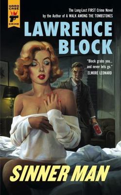 Sinner Man; Hard Case Crime - Lawrence Block, 9781785650017, paperback