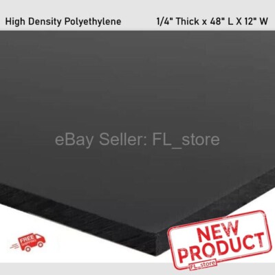 High Density Polyethylene Black Plastic Sheet  1/4'' Thick x 48'' L X 12'' W HDPE
