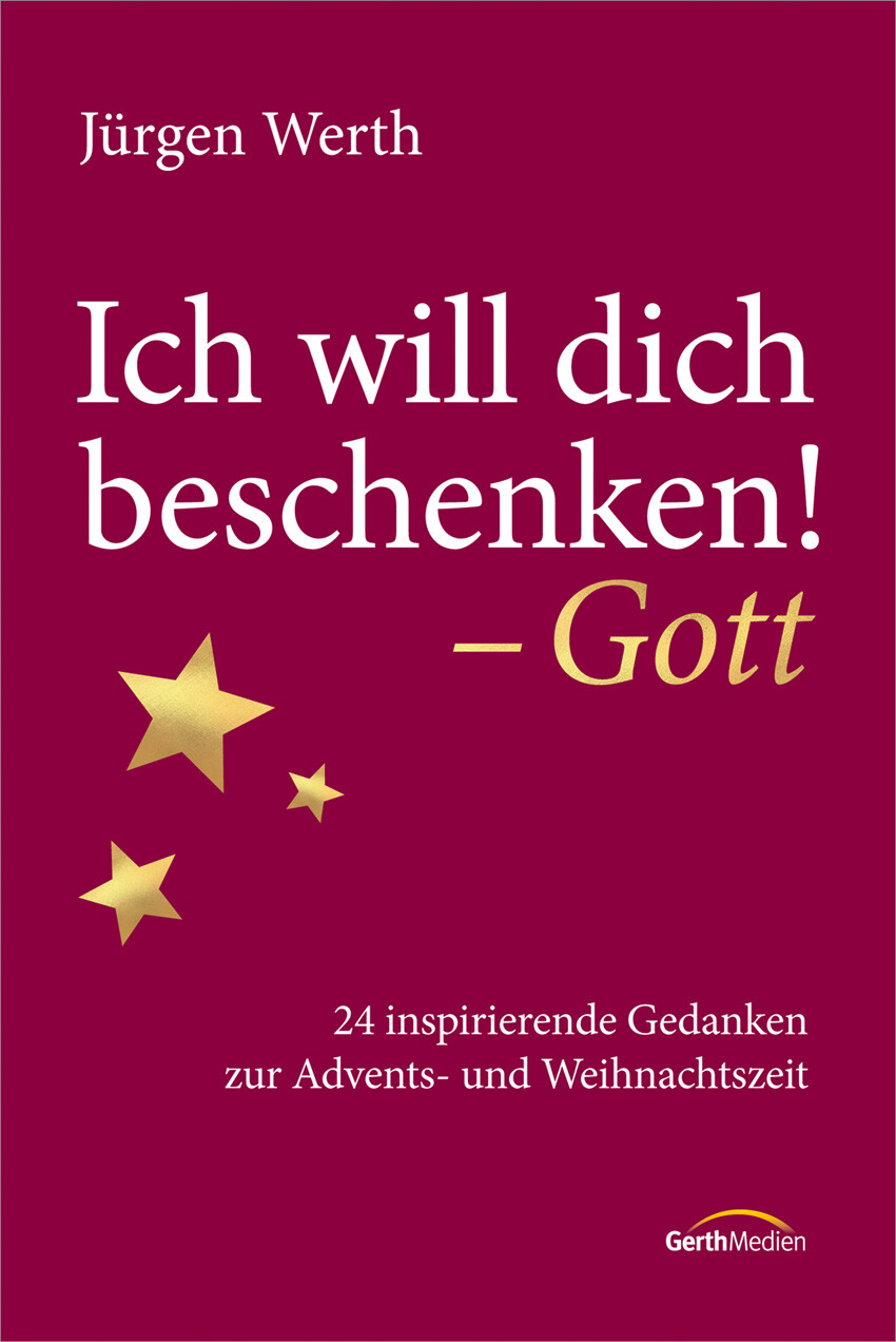 Thumbnail - Jürgen Werth / Ich Will Dich Beschenken - Gott